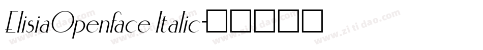 ElisiaOpenface Italic字体转换